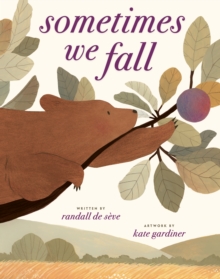 Sometimes We Fall