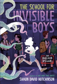 The School for Invisible Boys