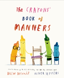 The Crayons' Book of Manners