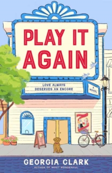 Play It Again : A Novel