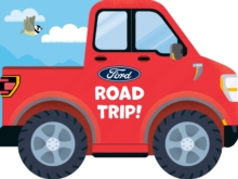 Ford: Road Trip!