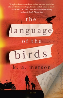 The Language of the Birds : A Novel