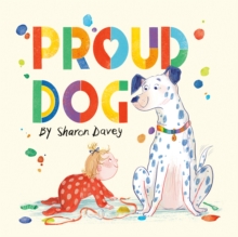 Proud Dog