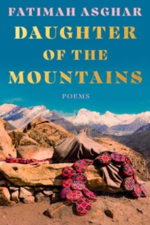 Daughter of the Mountains : Poems of Heartbreak