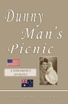 Dunny Man's Picnic : A War Bride's Journey