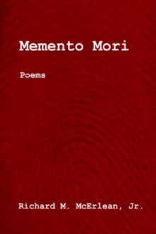 Memento Mori : Poems