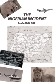 The Nigerian Incident