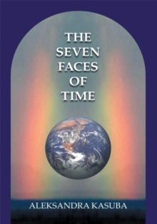 The Seven Faces of Time