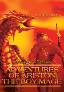 Adventures of Ariston the Boy Mage : Realm of Friends