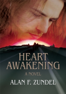 Heart Awakening : A Novel