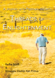 Threads of Enlightenment : A Journey into Personal Growth