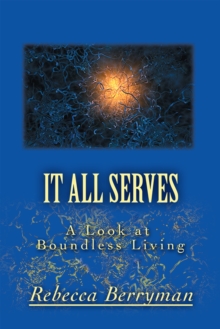 It All Serves : A Look at Boundless Living