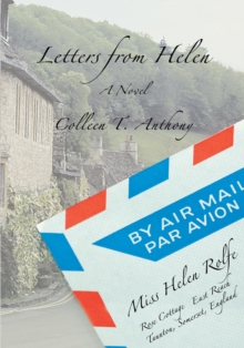 Letters from Helen : A Novel