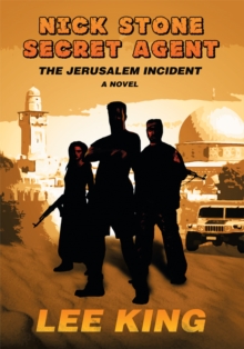 Nick Stone Secret Agent : The Jerusalem Incident