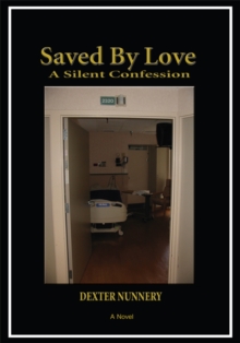 Saved by Love : A Silent Confession