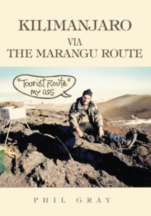 Kilimanjaro Via the Marangu Route : "Tourist Route" My Ass