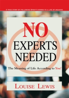 No Experts Needed : The Meaning of Life According to You!