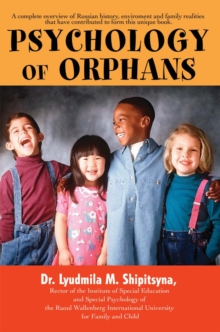 Psychology of Orphans