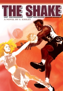 The Shake : A Novel