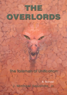 The Talisman of Unification : The Overlords