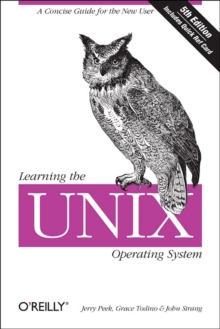 Learning the UNIX Operating System, Paperback Book Learning the UNIX Operating System, Paperback Book