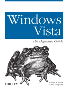 Windows Vista: The Definitive Guide : The Definitive Guide