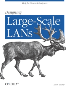 Designing Large Scale Lans : Help for Network Designers