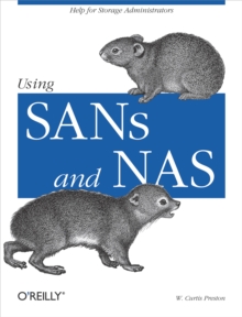 Using SANs and NAS : Help for Storage Administrators