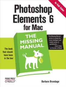 Photoshop Elements 6 for Mac: The Missing Manual : The Missing Manual