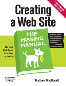 Creating a Web Site: The Missing Manual : The Missing Manual