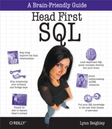 Head First SQL : Your Brain on SQL -- A Learner's Guide