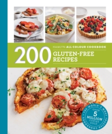 Hamlyn All Colour Cookery: 200 Gluten-Free Recipes : Hamlyn All Colour Cookbook