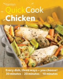 Hamlyn QuickCook: Chicken : From spicy and quick to easy and classic recipe ideas