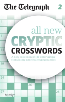 The Telegraph All New Cryptic Crosswords 2, Paperback Book The Telegraph All New Cryptic Crosswords 2, Paperback Book