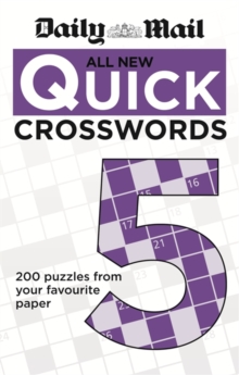 The Daily Mail: All New Quick Crosswords 5, Paperback Book The Daily Mail: All New Quick Crosswords 5, Paperback Book