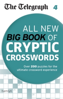 The Telegraph: All New Big Book of Cryptic Crosswords : 4, Paperback Book The Telegraph: All New Big Book of Cryptic Crosswords : 4, Paperback Book