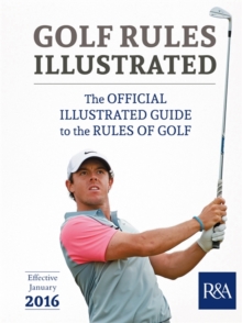 Golf Rules Illustrated : 2016-2017, Paperback Book Golf Rules Illustrated : 2016-2017, Paperback Book