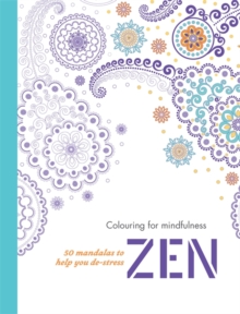 Zen : 50 mandalas to help you de-stress, Paperback Book Zen : 50 mandalas to help you de-stress, Paperback Book