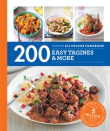 Hamlyn All Colour Cookery: 200 Easy Tagines and More : Hamlyn All Colour Cookbook, Paperback Book Hamlyn All Colour Cookery: 200 Easy Tagines and More : Hamlyn All Colour Cookbook, Paperback Book