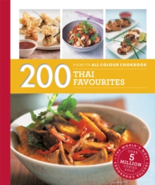 Hamlyn All Colour Cookery: 200 Thai Favourites : Hamlyn All Colour Cookbook