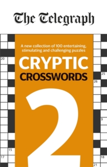 The Telegraph Cryptic Crosswords 2, Paperback / softback Book The Telegraph Cryptic Crosswords 2, Paperback / softback Book