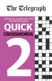The Telegraph Quick Crosswords 2, Paperback / softback Book The Telegraph Quick Crosswords 2, Paperback / softback Book