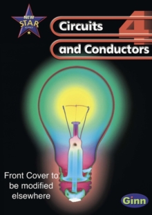 New Star Science: Year 4: Circuits And Conductors Pupils` Book, Paperback Book New Star Science: Year 4: Circuits And Conductors Pupils` Book, Paperback Book