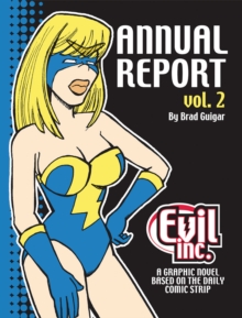 Evil Inc Annual Report Volume 2, Paperback / softback Book Evil Inc Annual Report Volume 2, Paperback / softback Book