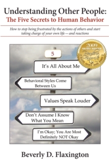 Understanding Other People : The Five Secrets to Human Behavior, Hardback Book Understanding Other People : The Five Secrets to Human Behavior, Hardback Book
