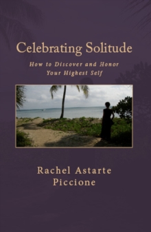 Celebrating Solitude