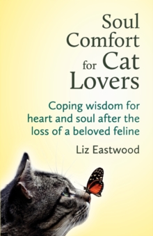 Sparkletonic Books Soul Comfort For Cat Lovers , Coping Wisdom For Heart And Soul After The Loss Of A Beloved Feline