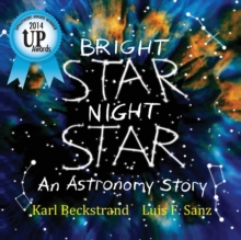 Bright Star, Night Star : An Astronomy Story