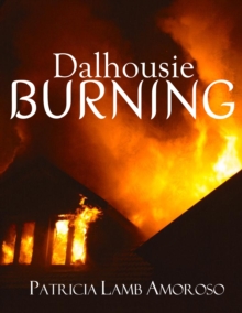 Dalhousie Burning