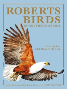 Roberts Birds of Southern Africa, Hardback Book Roberts Birds of Southern Africa, Hardback Book
